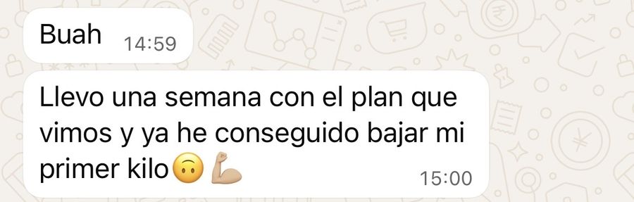 Mensaje de WhatsApp: llevo una semana con el plan y ya he bajado mi primer kilo