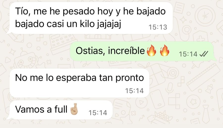 Mensaje de WhatsApp: me he pesado y he bajado casi un kilo, no me lo esperaba tan pronto